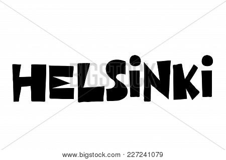 Helsinki Typographic Stamp. Typographic Sign, Badge Or Logo