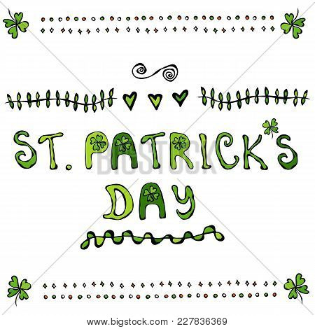 St. Patriks Day Lettering Poster Or Card With Clovers And Hearts St. . Savoyar Doodle Style