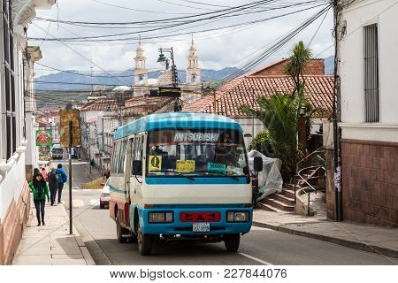 Sucre, Boliwia - February 08, 2018: Street In Sucre. Sucre Is The Constitutional Capital Of Bolivia.