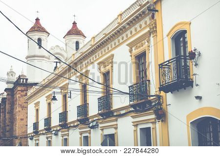 Sucre, Boliwia - February 08, 2018: Sucre Is The Constitutional Capital Of Bolivia. Traditional Colo