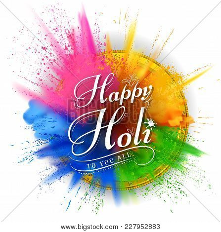 Illustration Of Abstract Colorful Happy Holi Background For Color Festival Of India Celebration Gree