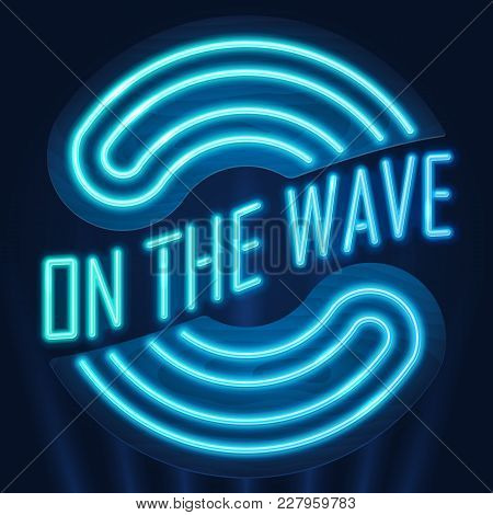 Neon Logo On Wooden Signboard. Vintage Glowing Symbol. Surfing Retro Sign On Dark Background Illumin
