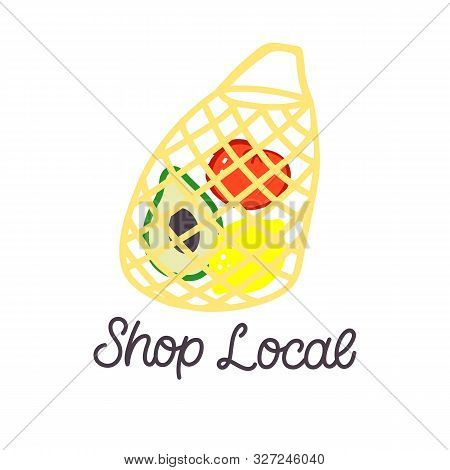 Hand Lettered Quote With Eco Bag.the Inscription: Shop Local. Perfect Design For Greeting Cards, Pos