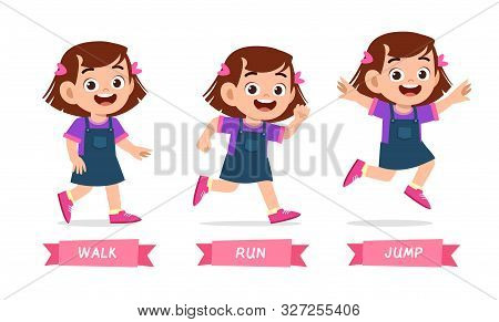 Happy Kid Girl Do Wak Run Jump
