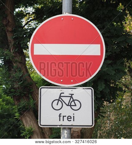 No Entry Sign For Cars, But Bikes Are Allowed