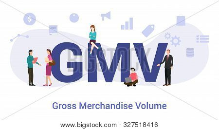 Gmv Gross Merchandise Volume Concept With Big Word Or Text And Team People With Modern Flat Style - 
