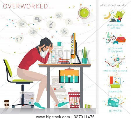 Concept Of Overworked Man. Man Has Burned Out On His Workplace Because Of Many Tasks And Deadlines. 