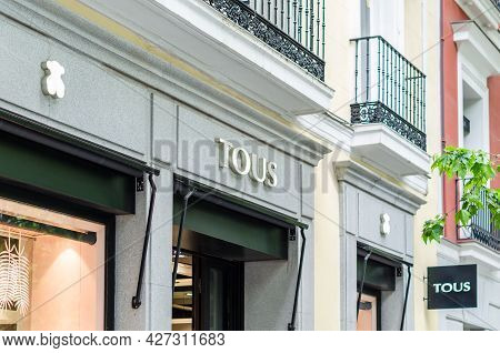 Madrid, Spain – May 12, 2021: Facade Of A Tous Store In Madrid, Spain. Tous Is A Spanish Jewelry, Ac
