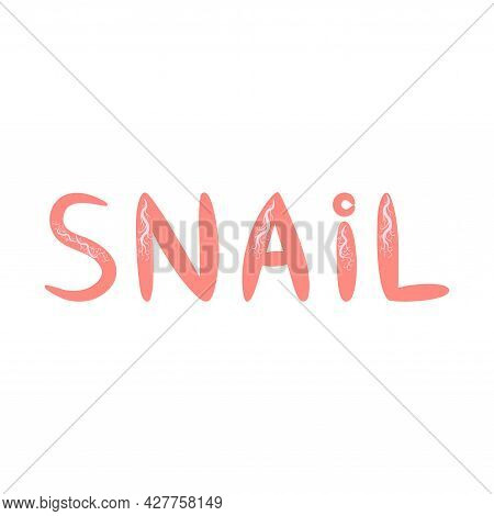 Pink Lettering Snail Scandinavian Style, Hand Drawn.