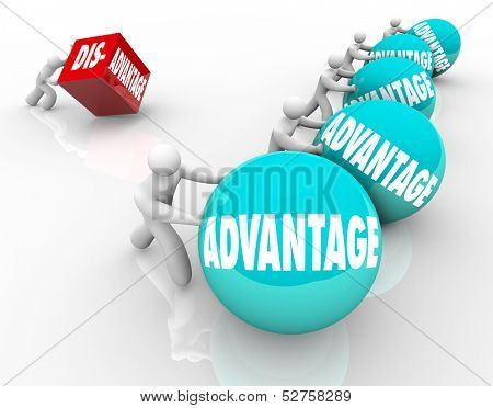 A team pushing or rolling balls marked Advantage winning a race vs a single man or person trying to push a cube with the word Disadvantage