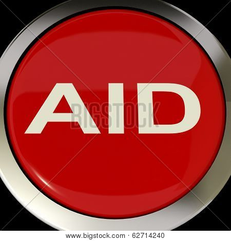 Aid Button Means Help Assist Or Rescue