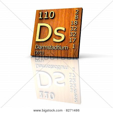 Darmstadtium Periodensystem der Elemente Holz board