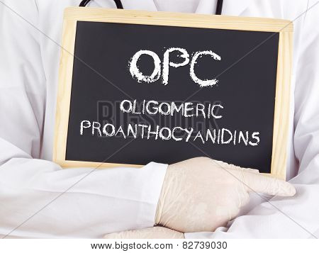 Doctor Shows Information: Oligomeric Proanthocyanidins