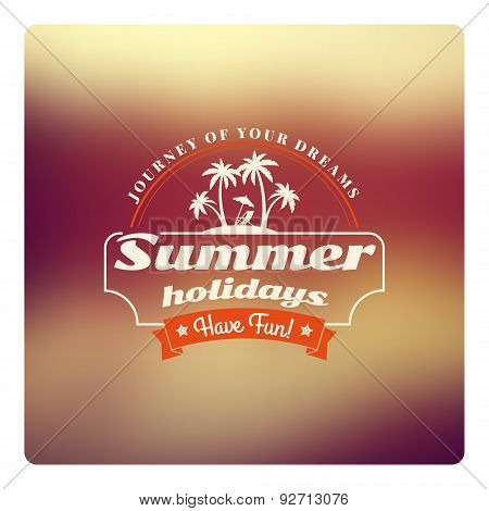 Retro Summer Holidays Hipster Label. Vector Design Elements On Coloful Summer Background