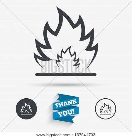 Fire flame sign icon. Heat symbol. Stop fire. Escape from fire. Flat icons. Buttons with icons. Thank you ribbon. Vector