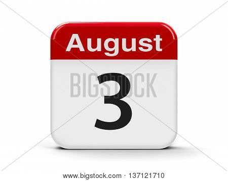 Calendar web button - The Third of August three-dimensional rendering 3D illustration