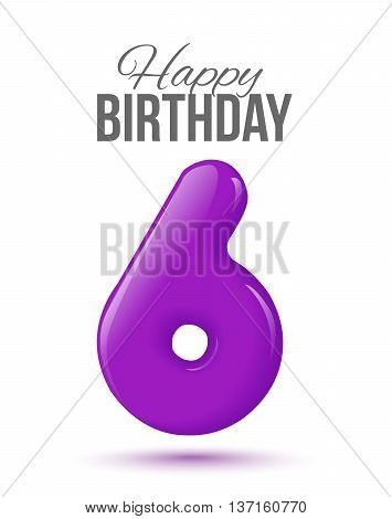 Sample greeting card to the 6 th anniversary. Air 3D red numbers from the figures. Invitation card to the party with balloons on a white background. Suitable for printing, web delivery, the jubilee