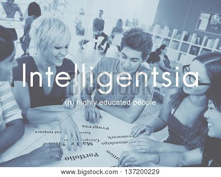 Intelligentsia Highly Educated Literate Knowledge Concept