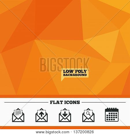 Triangular low poly orange background. Mail envelope icons. Find message document symbol. Post office letter signs. Inbox and outbox message icons. Calendar flat icon. Vector