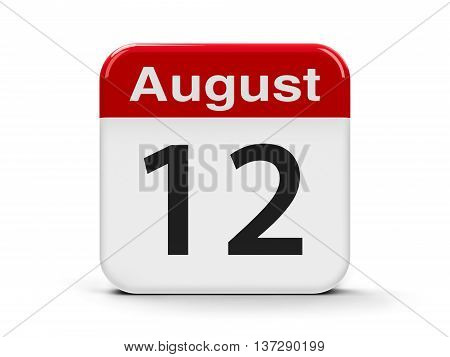 Calendar web button - The Twelfth of August - International Youth Day three-dimensional rendering 3D illustration