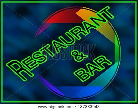 Restaurant And Bar Sign display for business