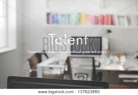 Talent Skills Abilities Expertise Professional Concept