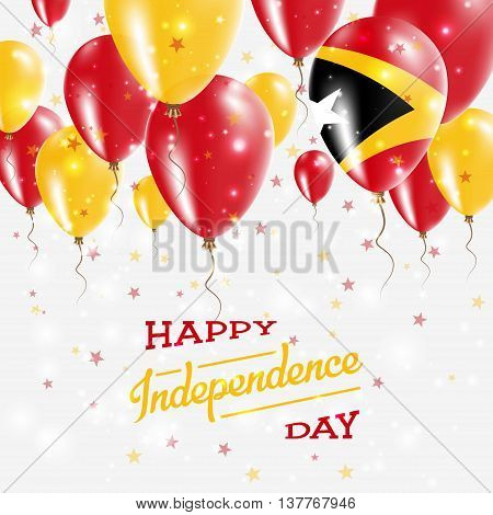 Timor-leste Vector Patriotic Poster. Independence Day Placard With Bright Colorful Balloons Of Count