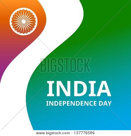 India Independence day. Vector background with Indian national flag, deep saffron, white and green colors. 15th of august design element with Dharma wheel