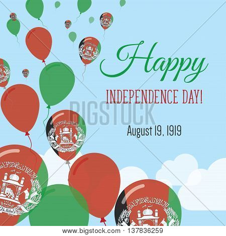 Independence Day Flat Greeting Card. Afghanistan Independence Day. Afghan Flag Balloons Patriotic Po