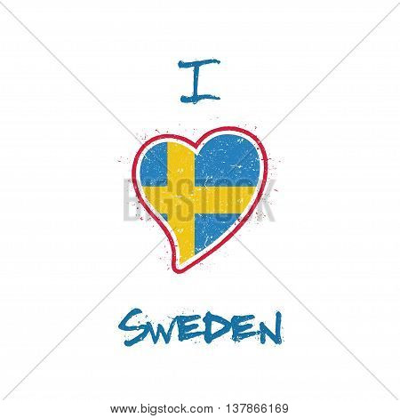 Swedish Flag Patriotic T-shirt Design. Heart Shaped National Flag Sweden On White Background. Vector