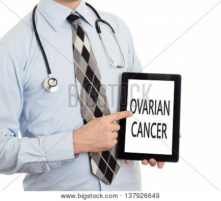 Doctor Holding Tablet - Ovarian Cancer