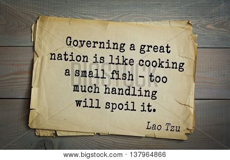 Lao Tzu (ancient Chinese philosopher VI-B BC. E) the citation. Governing a great nation is like cooking a small fish - too much handling will spoil it.