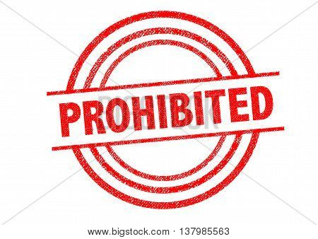 PROHIBITED Rubber Stamp over a white background.