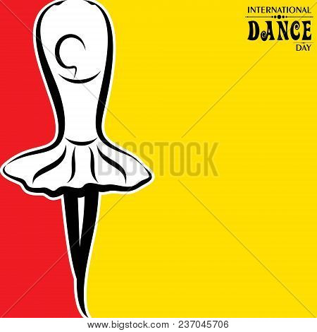 Vector Illustration Of International Dance Day, Design For Flyers, Magazines And Commercial Banners.