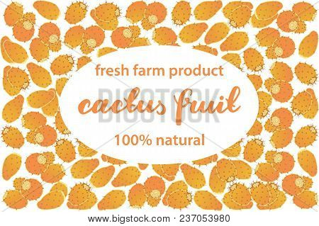 Cactus Fruit