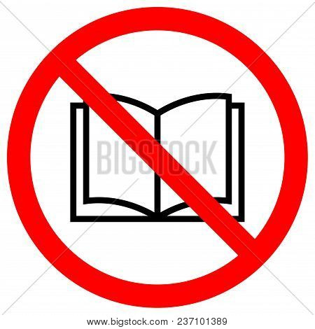 No Read A Book Sign  Isolate On White Background