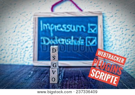 Building Blocks With The Inscription Dsgvo (datenschutzgrundverordnung) In English Gdpr And Impressu