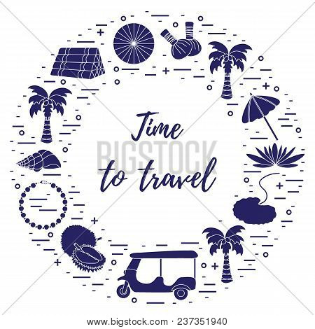 Vacation And Travel Elements Arranged In A Circle. Umbrella, Shell, Palm Tree, Lily, Tuk-tuk, Durian