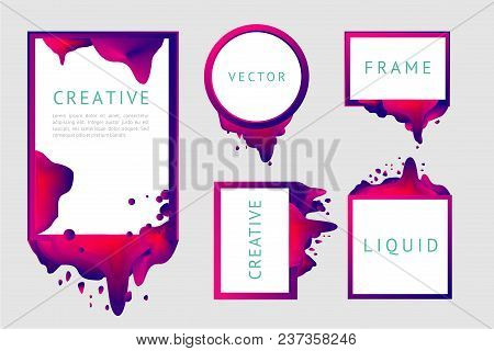 Abstract Design Element With Color Fluid.liquid Frames Set Isolated On White. Vibran Color Gradient.