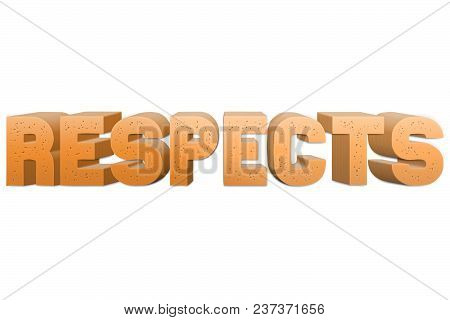 Respects Text For Title Or Headline In 3d Style With Small Holes In The Letters