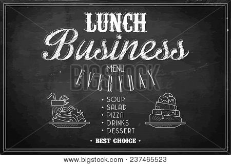 Stylish Template Of Business Lunch Menu On Black Chalkboard. Sketch Illustration Of Two Plates With 