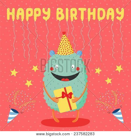 Hand Drawn Birthday Card With Cute Funny Monster In A Party Hat, Holding A Present, With Text. Vecto