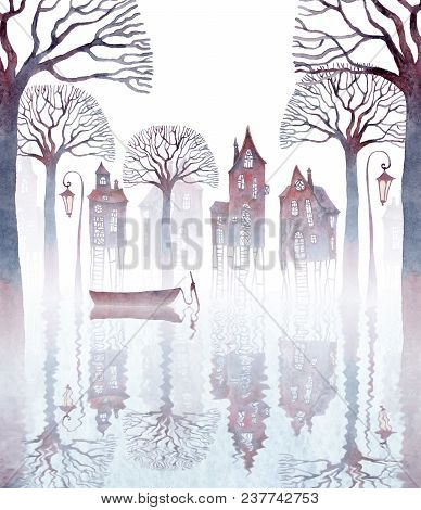 Watercolor Illustration Of A Town Standing On Stilts In Water. Fog, Old Crooked Houses, Lanterns, Ba