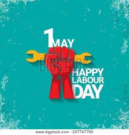 1 May Happy Labour Day Vector Label With Strong Red Fist On Torquise Background . Labor Day Backgrou