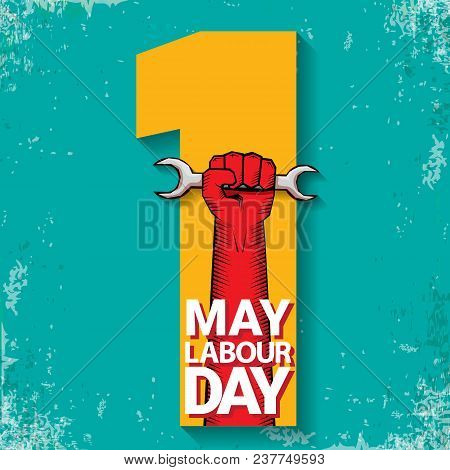 1 May Happy Labour Day Vector Label With Strong Red Fist On Torquise Background . Labor Day Backgrou