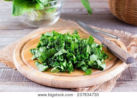 Sliced Ramson Or Wild Garlic On A Cutting Board On The Table