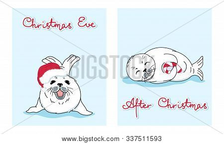 Set Of Two Christmas Eve Greeting Cards With Kawaii Fur Seals, Funny Slogan, Baby Nerpas, Cartoon Dr
