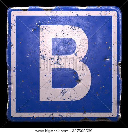 Public road sign in blue color with a capitol white letter B in the center isolated black background. 3d rendering