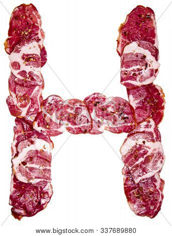 Letter H. Fresh Meat Alphabet. Conceptual Font For Design.