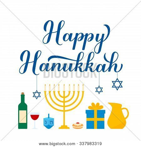 Happy Hanukkah Calligraphy Hand Lettering With Traditional Items Isolated On White. Jewish Festival 